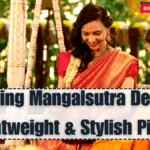 Trending Mangalsutra Designs 2025 – Lightweight & Stylish Picks