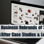 Top UK Business Rebrands of 2025 – Before/After Case Studies & Lessons