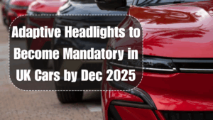 Adaptive Headlights to Become Mandatory in UK Cars by Dec 2025