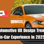 Top Automotive UX Design Trends for In-Car Experience in 2025