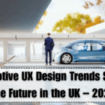 Automotive UX Design Trends Shaping the Future in the UK – 2025