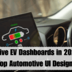 Innovative EV Dashboards in 2025: UK’s Top Automotive UI Designs