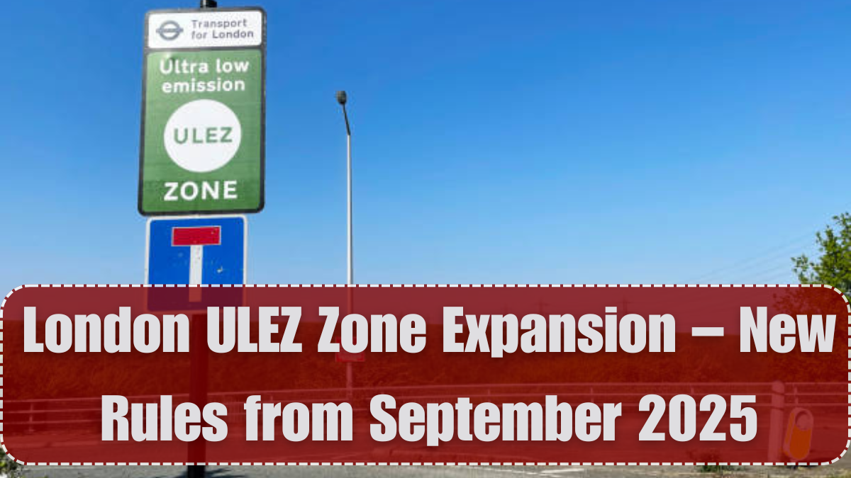 London ULEZ Zone Expansion – New Rules from September 2025
