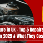 MOT Failure in UK – Top 5 Repairs Needed in 2025 & What They Cost