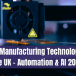 Smart Manufacturing Technologies in the UK – Automation & AI 2025