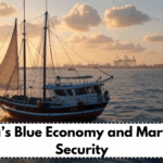India’s Blue Economy and Maritime Security