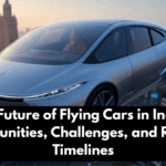 The Future of Flying Cars in India – Opportunities, Challenges, and Realistic Timelines