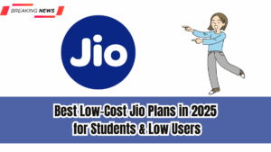 Best Low-Cost Jio Plans in 2025 for Students & Low Users
