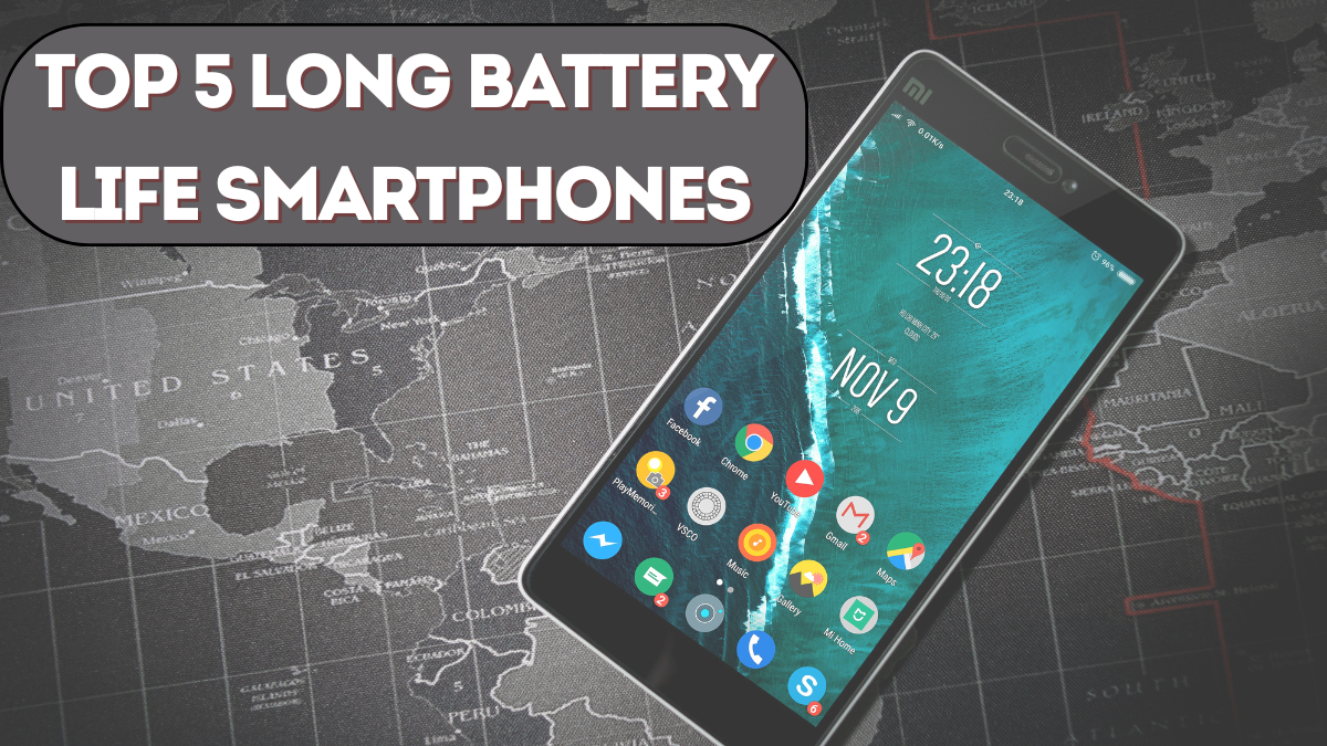 Top 5 Long Battery Life Smartphones in 2025 – Best Picks for Power Users