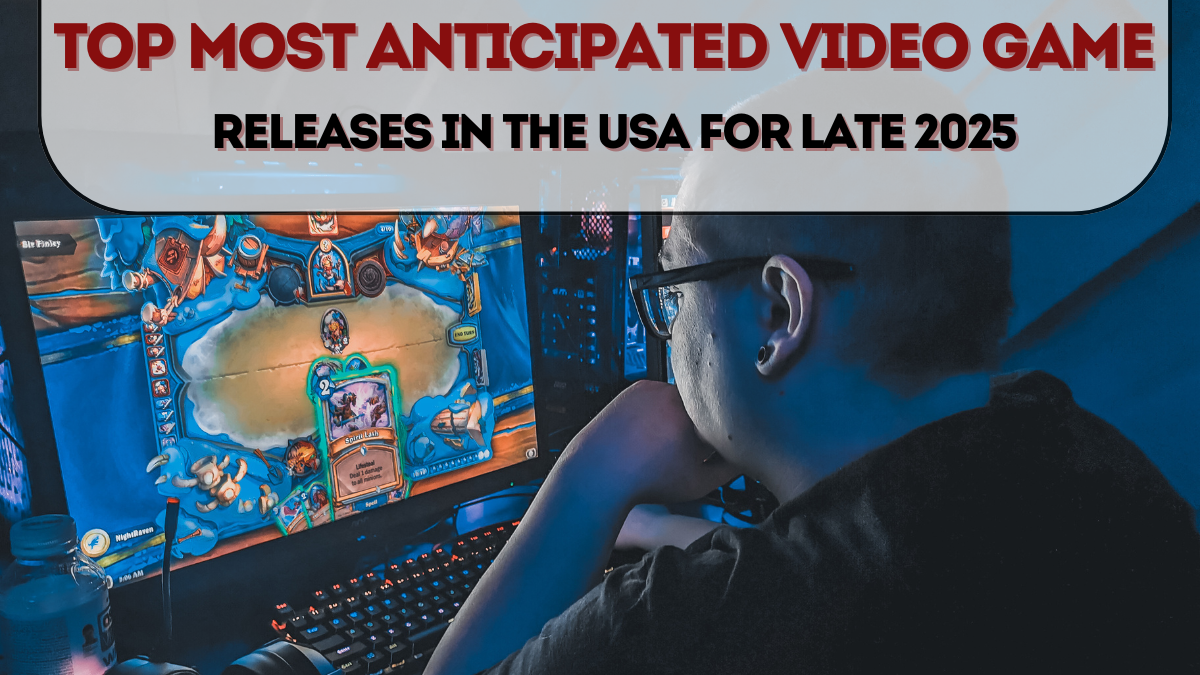 Top 5 Most Anticipated Video Game Releases in the USA for Late 2025