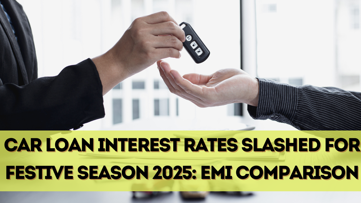 Car Loan Interest Rates Slashed for Festive Season 2025: EMI Comparison
